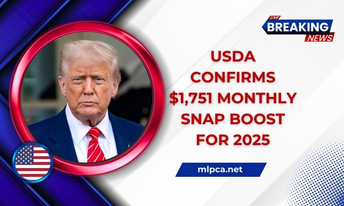 USDA Confirms $1,751 Monthly SNAP Boost For 2025 – Check Eligibility, Payment Schedule & Benefit Amounts