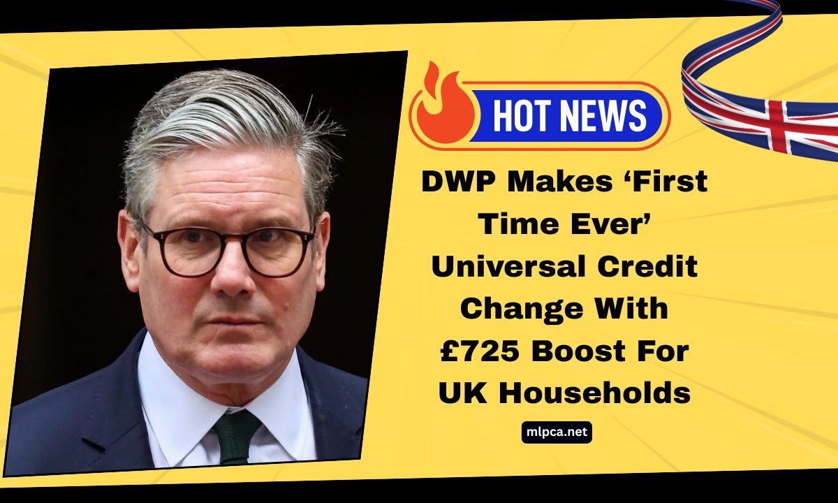 DWP Makes ‘First Time Ever’ Universal Credit Change With £725 Boost For UK Households