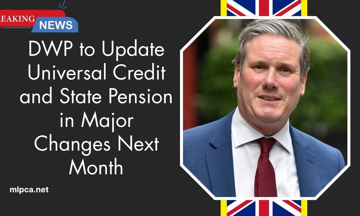 DWP to Update Universal Credit and State Pension in Major Changes Next Month
