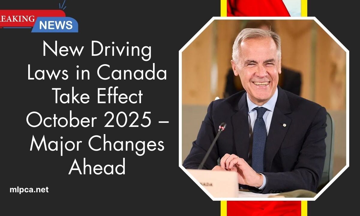 New Driving Laws in Canada Take Effect October 2025 – Major Changes Ahead