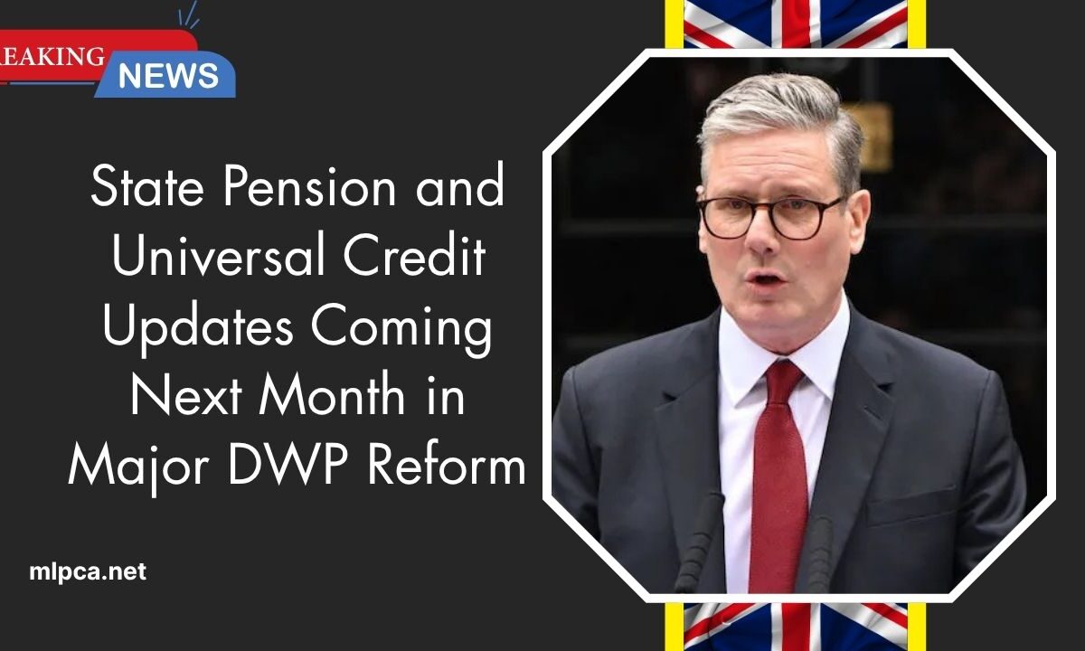 State Pension and Universal Credit Updates Coming Next Month in Major DWP Reform